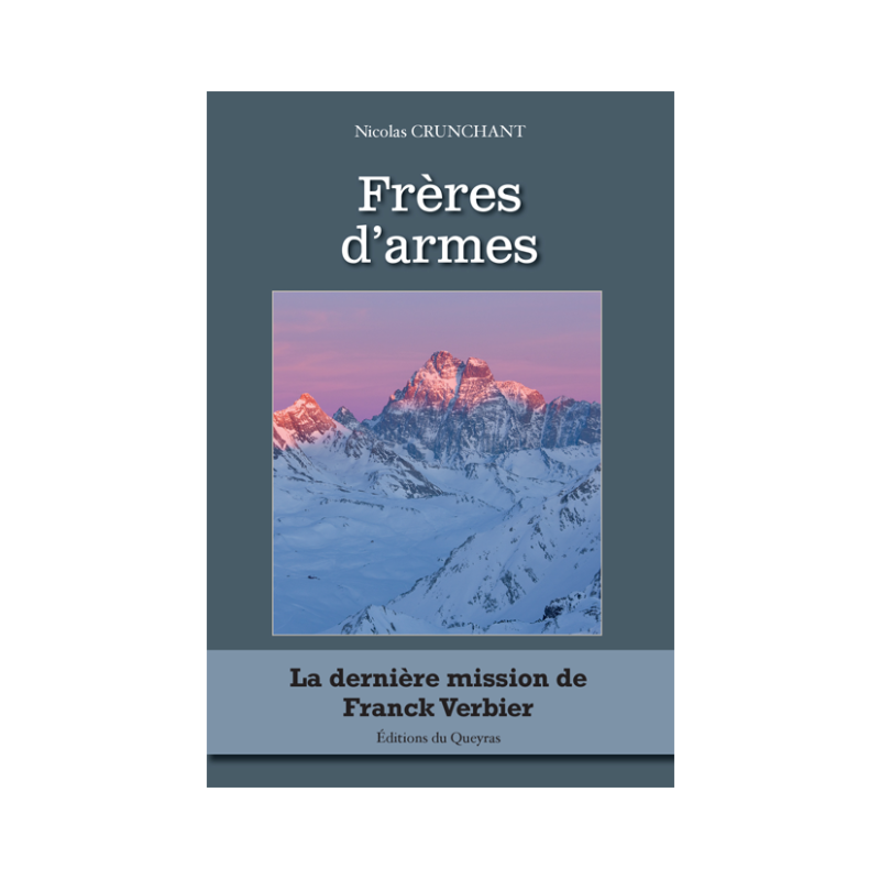 Frères d'armes, le polars de nos montagnes !