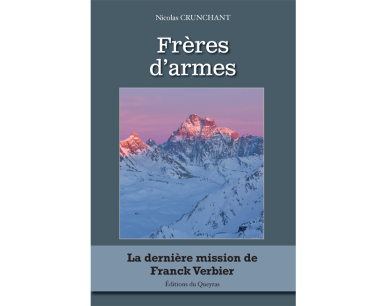 Frères d'armes, le polars de nos montagnes !